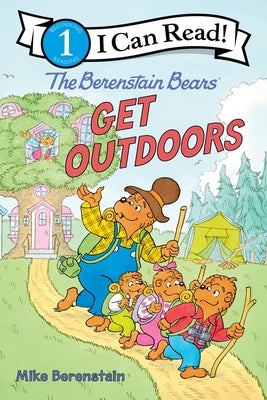 Cover Image for The Berenstain Bears: Get Outdoors -- Mike Berenstain, Paperback