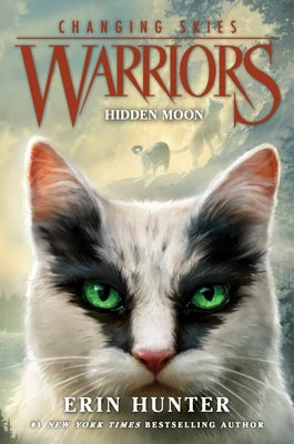 Cover Image for Warriors: Changing Skies #2: Hidden Moon -- Erin Hunter, Hardcover