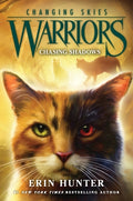 Cover Image for Warriors: Changing Skies #3: Chasing Shadows -- Erin Hunter, Hardcover