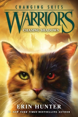 Cover Image for Warriors: Changing Skies #3: Chasing Shadows -- Erin Hunter, Hardcover