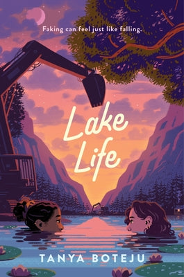Cover Image for Lake Life -- Tanya Boteju, Hardcover