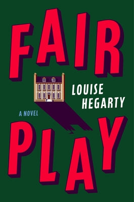 Cover Image for Fair Play -- Louise Hegarty, Paperback