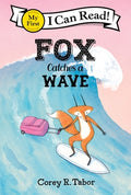 Cover Image for Fox Catches a Wave -- Corey R. Tabor, Hardcover
