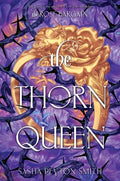 Cover Image for The Thorn Queen (Standard Edition) -- Sasha Peyton Smith, Hardcover