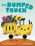 Cover Image for The Dumped Truck -- Daniel Bernstrom, Hardcover
