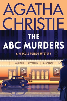 Cover Image for The ABC Murders: A Hercule Poirot Mystery: The Official Authorized Edition -- Agatha Christie, Paperback