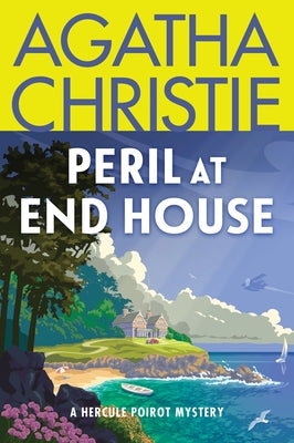 Cover Image for Peril at End House: A Hercule Poirot Mystery: The Official Authorized Edition -- Agatha Christie, Paperback