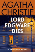 Cover Image for Lord Edgware Dies: A Hercule Poirot Mystery: The Official Authorized Edition -- Agatha Christie, Paperback