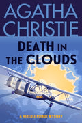 Cover Image for Death in the Clouds: A Hercule Poirot Mystery: The Official Authorized Edition -- Agatha Christie, Paperback