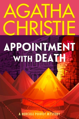 Cover Image for Appointment with Death: A Hercule Poirot Mystery: The Official Authorized Edition -- Agatha Christie, Paperback