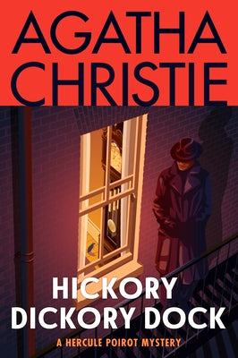 Cover Image for Hickory Dickory Dock: A Hercule Poirot Mystery: The Official Authorized Edition -- Agatha Christie, Paperback
