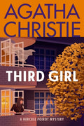 Cover Image for Third Girl: A Hercule Poirot Mystery: The Official Authorized Edition -- Agatha Christie, Paperback