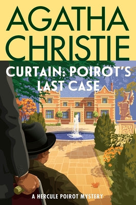 Cover Image for Curtain: Poirot's Last Case: A Hercule Poirot Mystery: The Official Authorized Edition -- Agatha Christie, Paperback