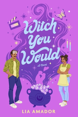 Cover Image for Witch You Would -- Lia Amador, Paperback