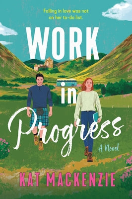Cover Image for Work in Progress -- Kat MacKenzie, Paperback