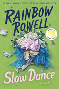 Cover Image for Slow Dance -- Rainbow Rowell, Hardcover