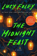 Cover Image for The Midnight Feast -- Lucy Foley, Paperback