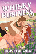 Cover Image for Whisky Business -- Elliot Fletcher, Paperback