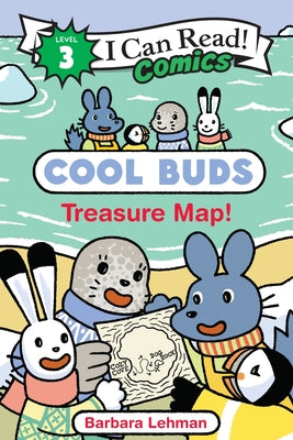 Cover Image for Cool Buds: Treasure Map! -- Barbara Lehman, Hardcover