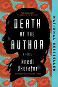 Cover Image for Death of the Author -- Nnedi Okorafor, Paperback