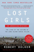 Cover Image for Lost Girls: An American Mystery -- Robert Kolker, Paperback