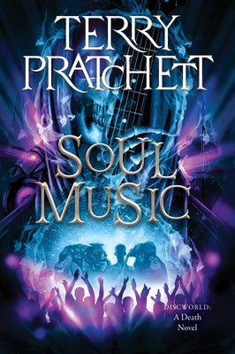 Cover Image for Soul Music: A Discworld Novel -- Terry Pratchett, Paperback
