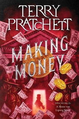 Cover Image for Making Money: A Discworld Novel -- Terry Pratchett, Paperback