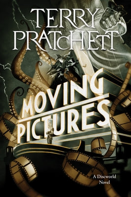 Cover Image for Moving Pictures: A Discworld Novel -- Terry Pratchett, Paperback