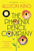 Cover Image for The Phoenix Pencil Company -- Allison King, Paperback