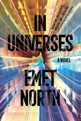Cover Image for In Universes -- Emet North, Paperback