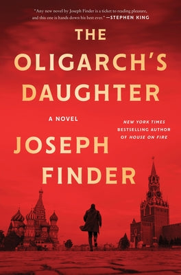 Cover Image for The Oligarch's Daughter -- Joseph Finder, Paperback