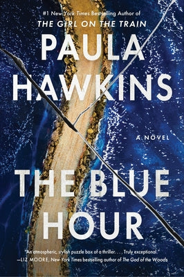 Cover Image for The Blue Hour -- Paula Hawkins, Paperback