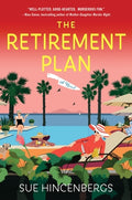 Cover Image for The Retirement Plan -- Sue Hincenbergs, Paperback