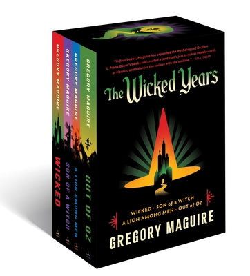 Cover Image for The Wicked Series Box Set: Wicked / Son of a Witch / Out of Oz / A Lion Among Men -- Gregory Maguire, Other