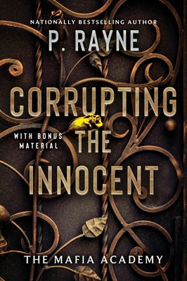 Cover Image for Corrupting the Innocent -- P. Rayne, Paperback