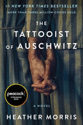 Cover Image for The Tattooist of Auschwitz [Movie-Tie-In] -- Heather Morris, Paperback