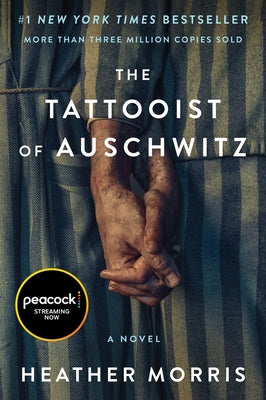 Cover Image for The Tattooist of Auschwitz [Movie-Tie-In] -- Heather Morris, Paperback