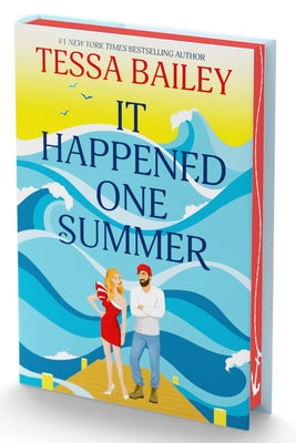 Cover Image for It Happened One Summer Deluxe Collector's Edition -- Tessa Bailey, Hardcover