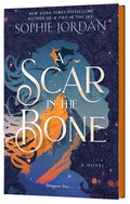 Cover Image for A Scar in the Bone (Deluxe Limited Edition) -- Sophie Jordan, Hardcover