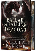 Cover Image for The Ballad of Falling Dragons (Deluxe Limited Edition) -- Sarah A. Parker, Hardcover