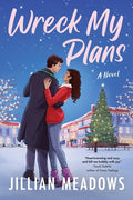Cover Image for Wreck My Plans -- Jillian Meadows, Paperback