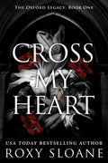 Cover Image for Cross My Heart -- Roxy Sloane, Paperback