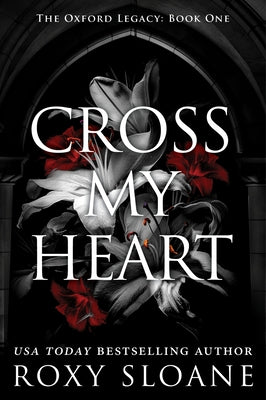 Cover Image for Cross My Heart -- Roxy Sloane, Paperback