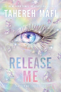 Cover Image for Release Me -- Tahereh Mafi, Hardcover