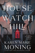 Cover Image for The House at Watch Hill -- Karen Marie Moning, Paperback