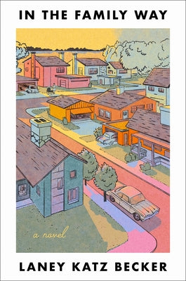 Cover Image for In the Family Way -- Laney Katz Becker, Hardcover