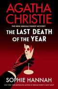 Cover Image for The Last Death of the Year -- Sophie Hannah, Hardcover
