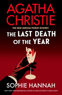 Cover Image for The Last Death of the Year -- Sophie Hannah, Hardcover