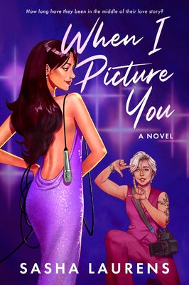 Cover Image for When I Picture You -- Sasha Laurens, Paperback