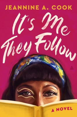 Cover Image for It's Me They Follow -- Jeannine A. Cook, Hardcover